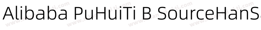 Alibaba PuHuiTi B SourceHanSanssc M字体转换